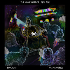 Edictum & Pashang 爬 - Bulgae Scene 1 - The King's Order