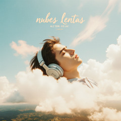 Nubes Lentas
