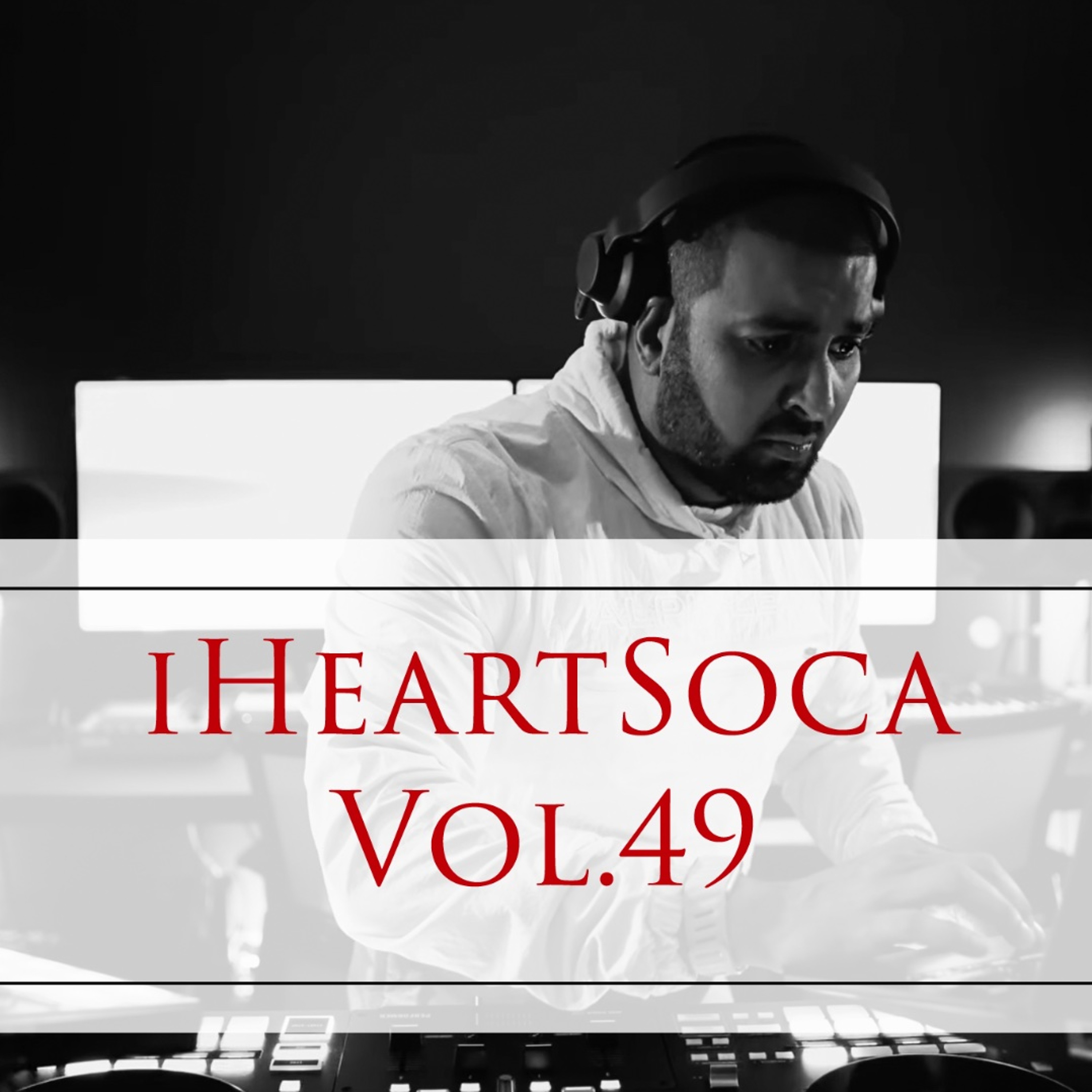iHeartSoca Vol. 49 (Groove Therapy) - Various Artists Mixed By Marcus William episode artwork