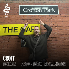 Croft - Aaja channel 2 - 16 10 25