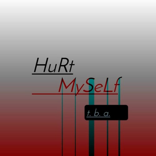 HuRt MySeLf (dEmO) mix 2023