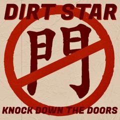 Knock Down The Doors (沒門 Mei Men)
