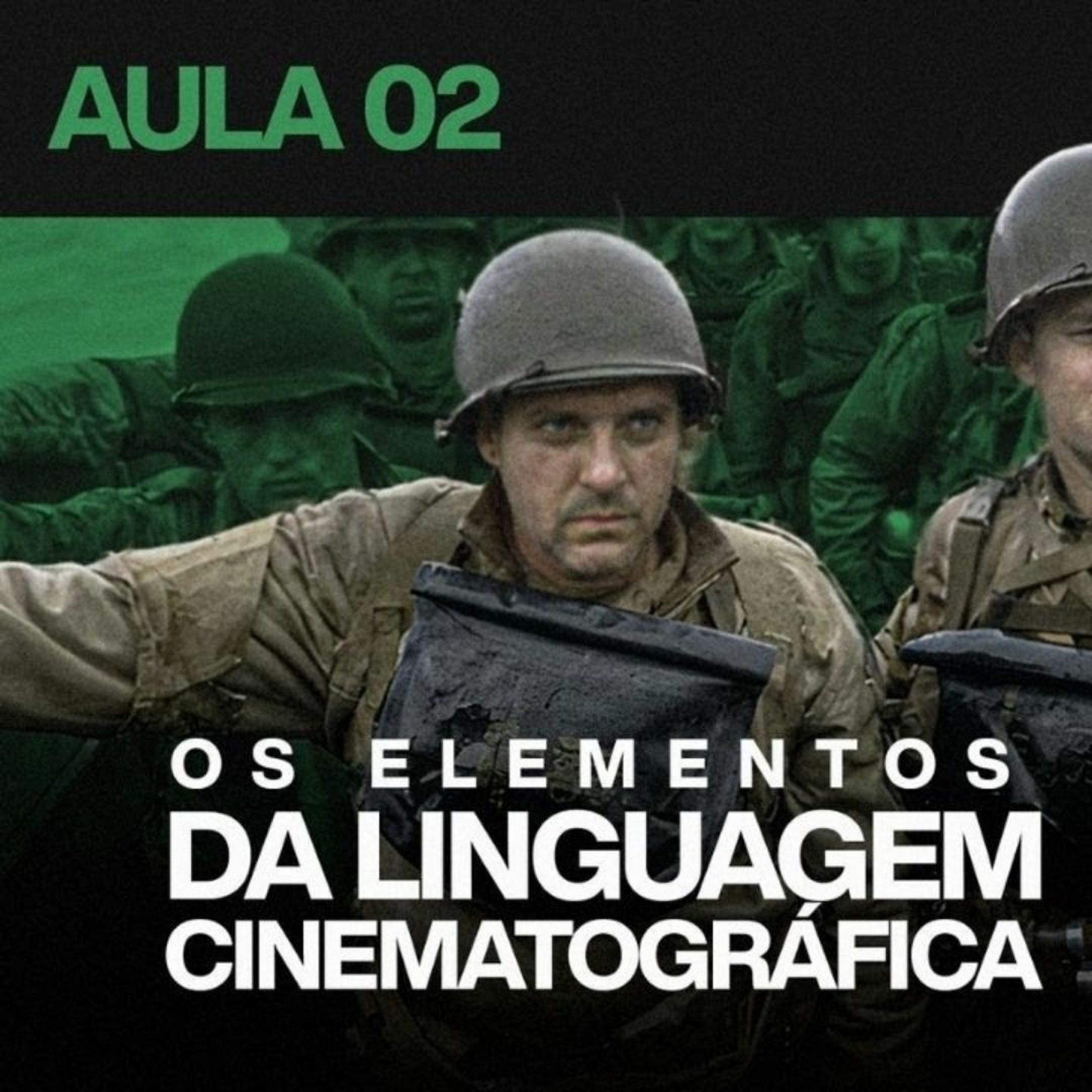 CURSO - INTRODUÇÃO À LINGUAGEM CINEMATOGRÁFICA - AULA 02 episode artwork