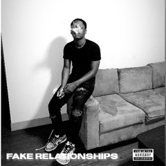 Fake Relationships