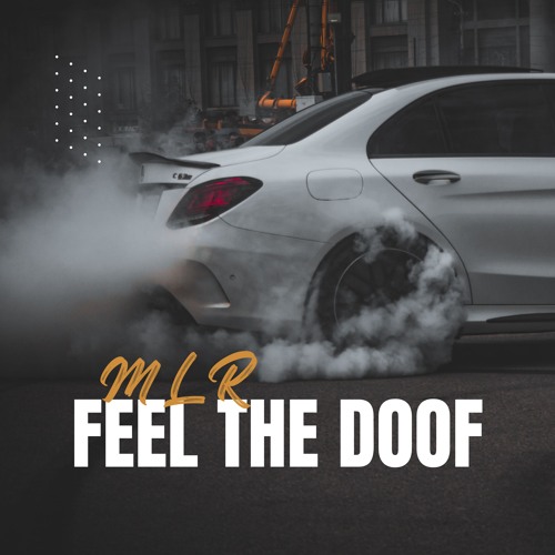 FEEL THE DOOF