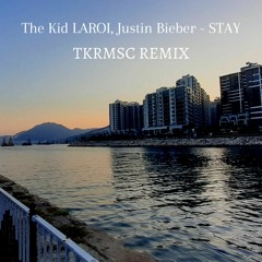 The Kid LAROI, Justin Bieber - STAY (TKRMSC Hardstyle Remix)