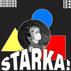 Rumors Mix Series #124: starka