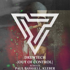Drewtech - Out Of Control EP (preview)