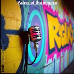 Ashes of the empire