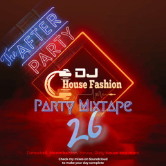 Party Mixtape 26 (The After Party)