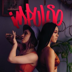 Tigresa & Numa - IMPULSO