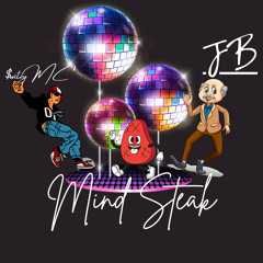 JB - Mind Steak Ft Switzy MC