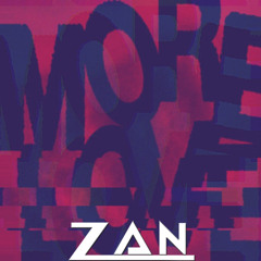 More love X M83 ( Zan Edit )