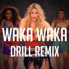 Shakira - Waka Waka (OFFICIAL DRILL REMIX) | Prod. @QantajoBeats