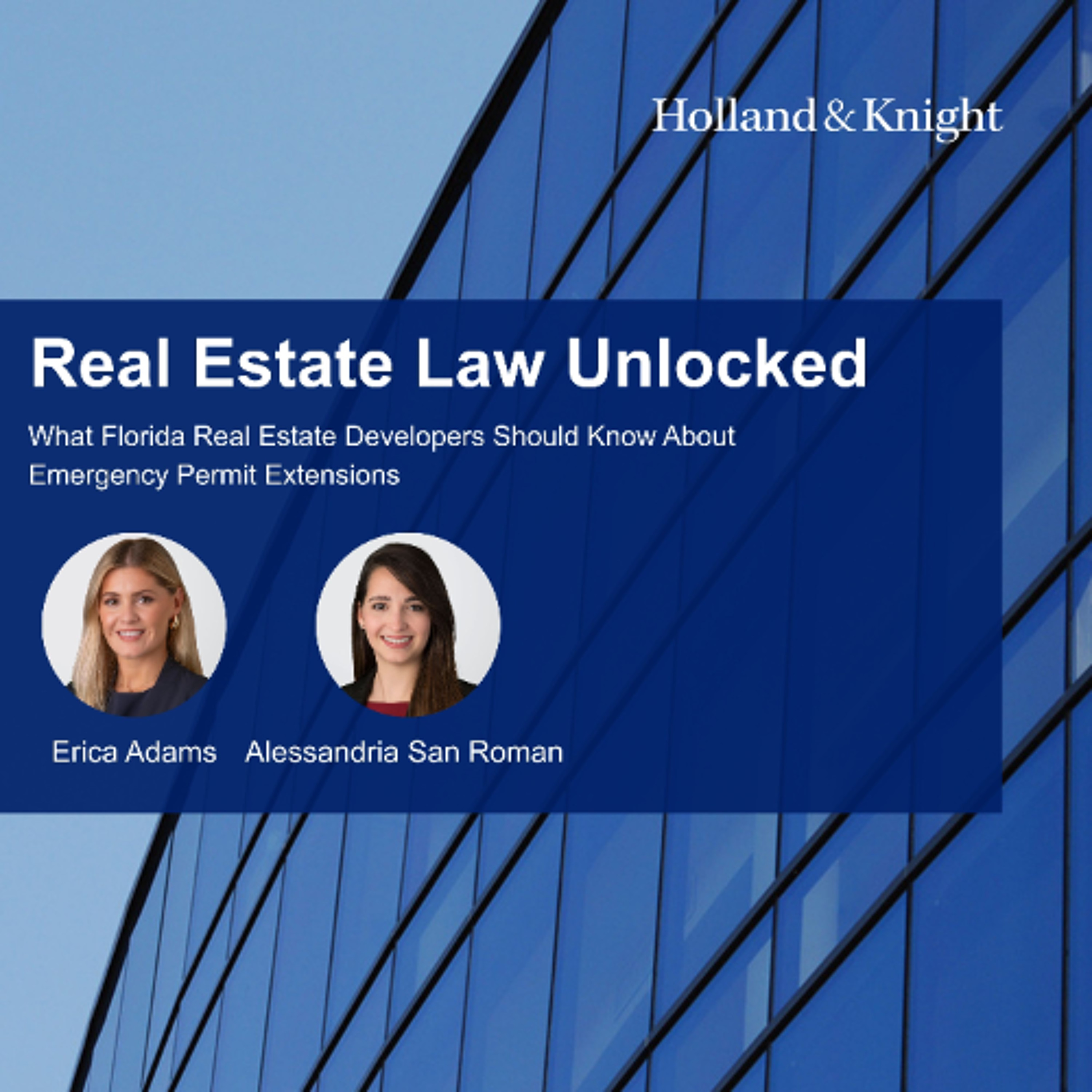 What Florida Real Estate Developers Should Know About Emergency Permit Extensions episode artwork