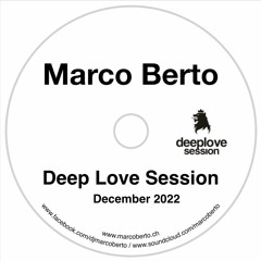 Ibiza Global Radio - Marco Berto - Deep Love Session - December 22