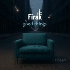 good things