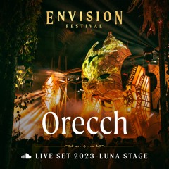 Orecch | Live Set at Envision Festival 2023 | Luna Stage