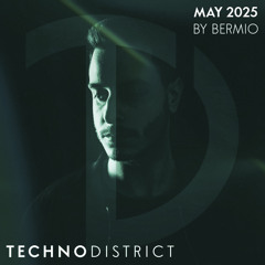 Techno District Mix May 2025 By Bermio | Free Download