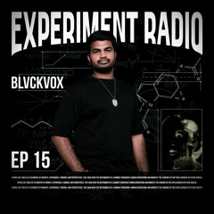 APPARATUS pres. Experiment Radio ft BLVCKVOX EP 015 [RAW, UPTEMPO]