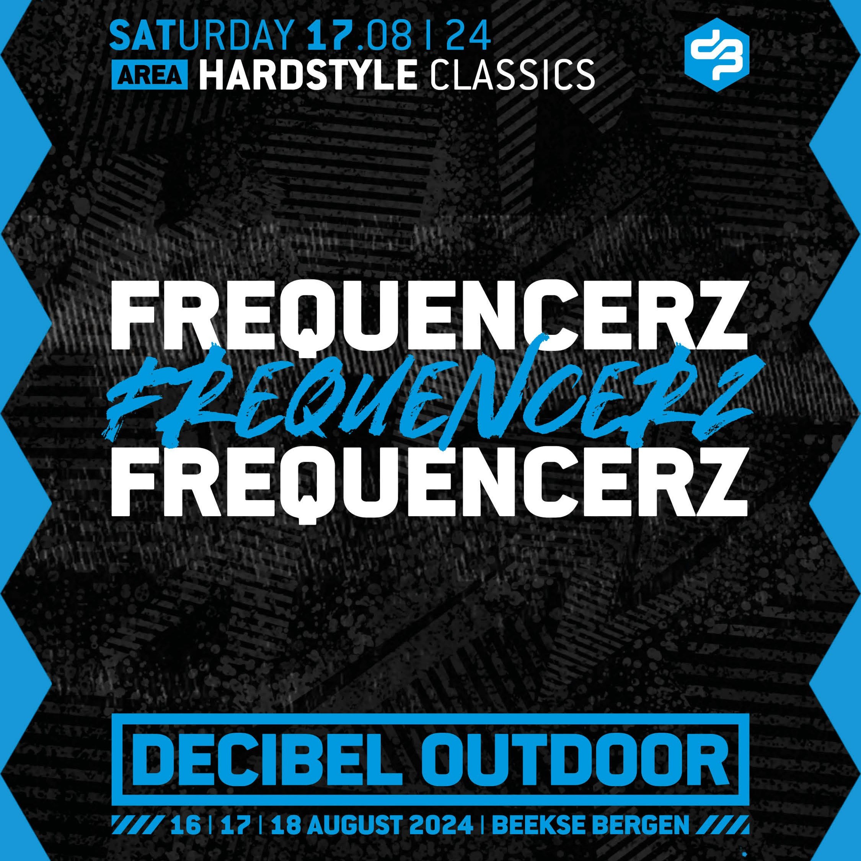 Frequencerz | Decibel outdoor 2024 | Hardstyle Classics | Saturday episode artwork