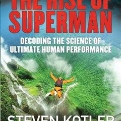 READ EPUB KINDLE PDF EBOOK Rise Of Superman by unknown 📦