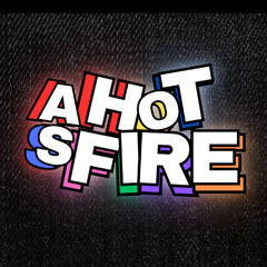 HOT AS FIRE