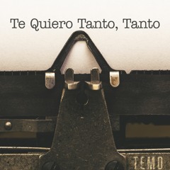 Te Quiero Tanto, Tanto - By OV7 (Temo Cover)
