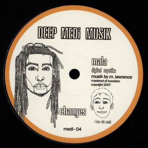 Mala - Changes (James Blake Harmonimix) (MEDi 069)