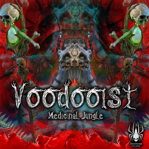 Voodooist - Medicinal Jungle (153Bpm)