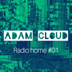 Adam Cloud - Radio Home 10.02.2024