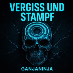 Vergiss und Stampf ❤️