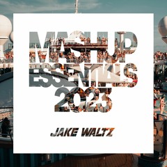 Jake Waltz Mashup Essentials 2023 [FREE DL]