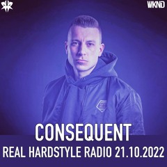 Consequent @ Real Hardstyle Radio 21.10.2022