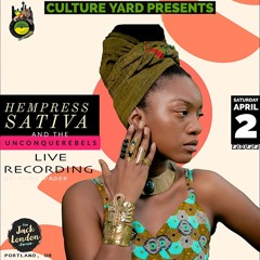 HEMPRESS SATIVA & the Unconquerebels LIVE 4-2-22