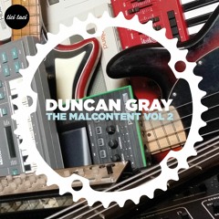 Ticitaci065 - Duncan Gray - The Malcontent Volume 2 (clips)