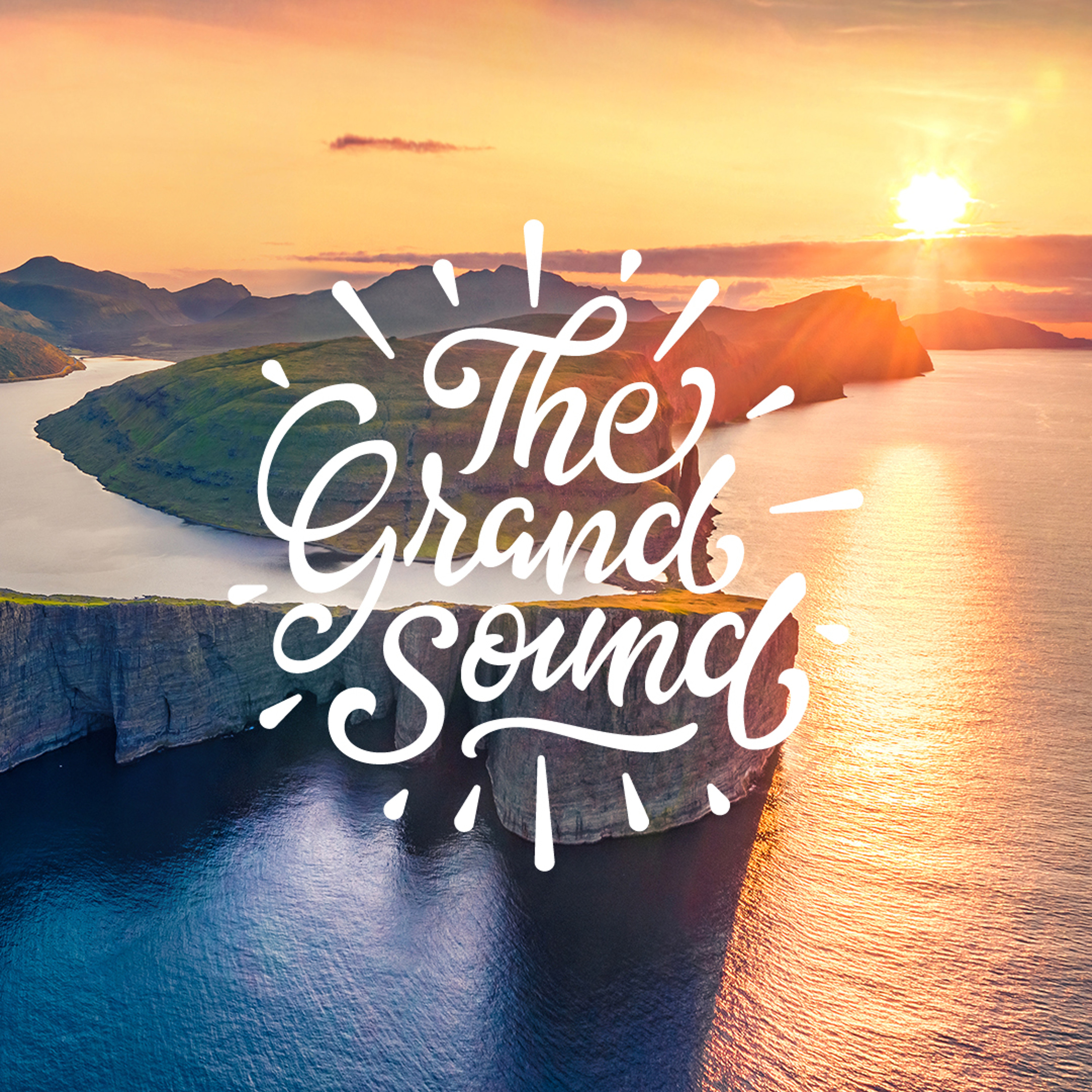 The Grand Sound Podcast