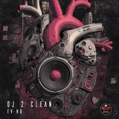 DJ 2 Clean - Ev-Ho (GR100 - Getcha Records)