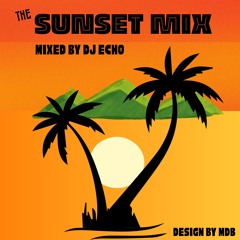 The Sunset Mix (Afro House Version)