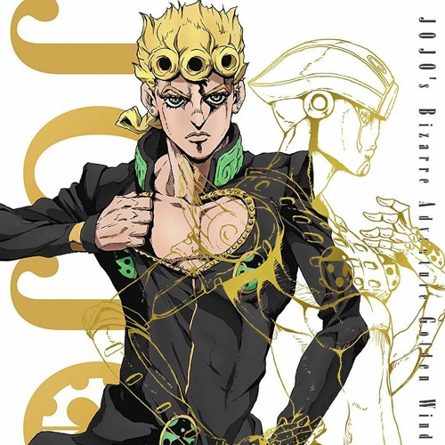 Jojo's Bizarre Adventure, Opening Ending, Golden Wind