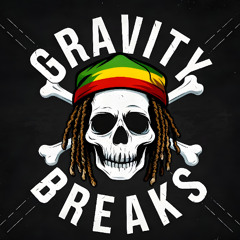 GRAVITY BREAKS