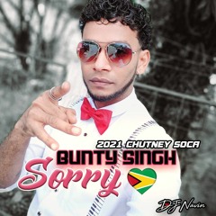 Bunty Singh - Sorry (2021 Chutney Soca)