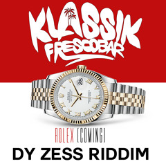 Klassik Frescobar- Rolex(Coming)[Dy Zess Riddim] Trinidad Dancehall 2021