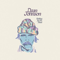Dean Johnson - Nothing for Me, Please (Singles)