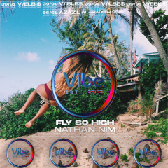 Nathan Nim - Fly So High (VIBLES3991)