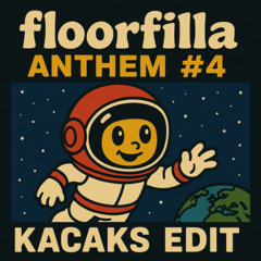Anthem 4 (Kacaks Edit)