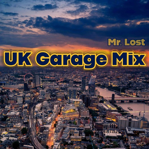 UK Garage Mix (Vol. 1)