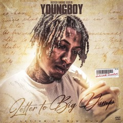 Letter To Big Dump by NBA YoungBoy
