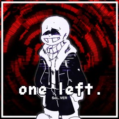 [Undertale: CALL OF THE VOID] - one left. [SoL Ver.]