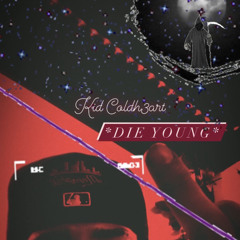 Die young- (Scorey remix)